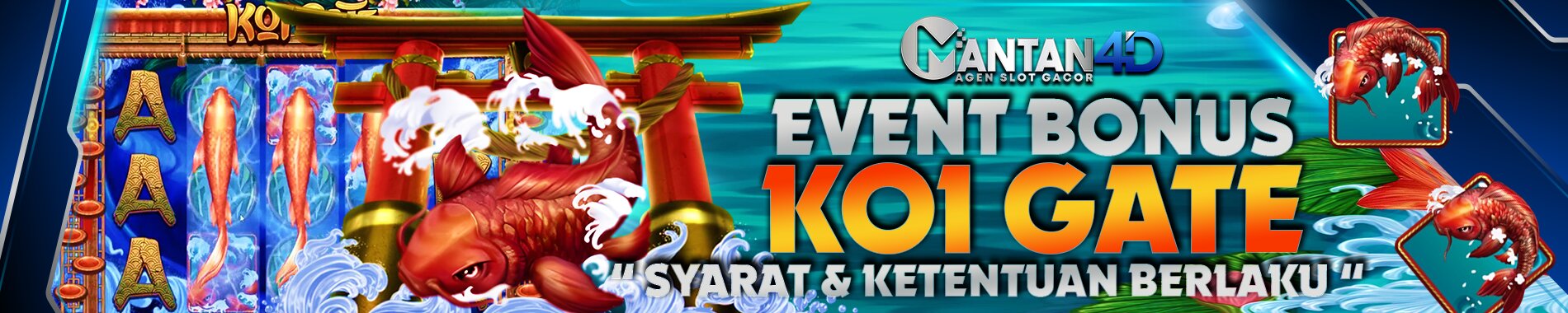 EVENT KOI GATE